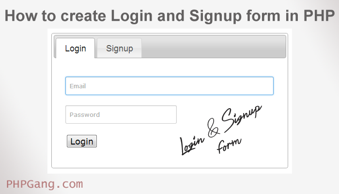 How to create Login and Signup form in PHP