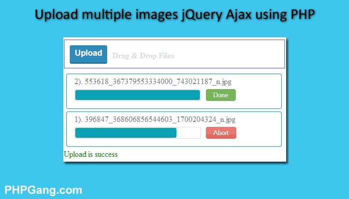 How to Upload multiple images jQuery Ajax using PHP