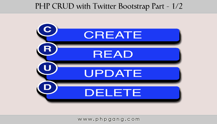 PHP CRUD with Twitter Bootstrap 3 Part - 1/2