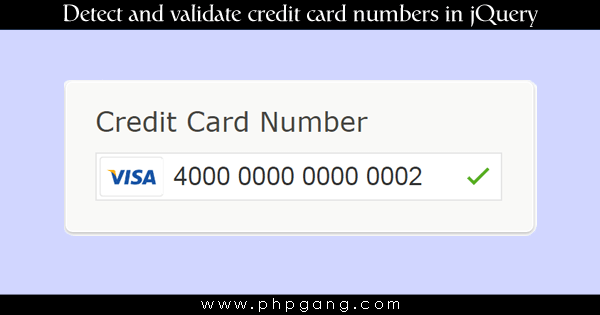 How to detect and validate credit card numbers in jQuery