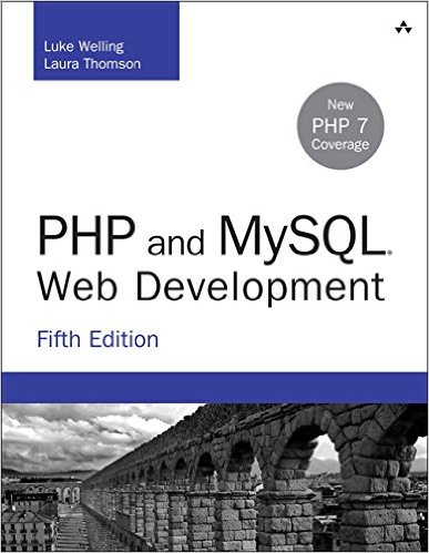 PHP and MySQL Web Development (5th Edition) (Developer's Library)