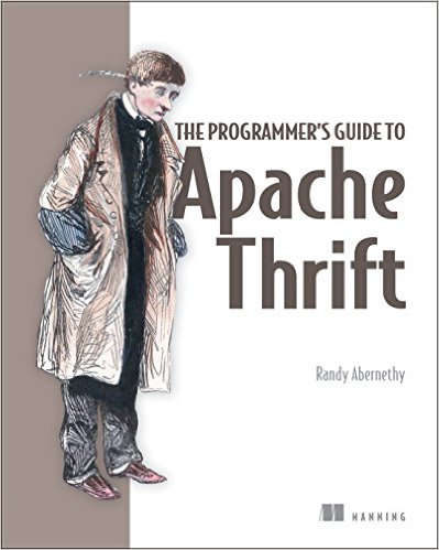 The Programmer's Guide to Apache Thrift